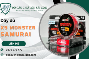 Dây dù X9 Monster Samurai cho “dân câu” chính hiệu